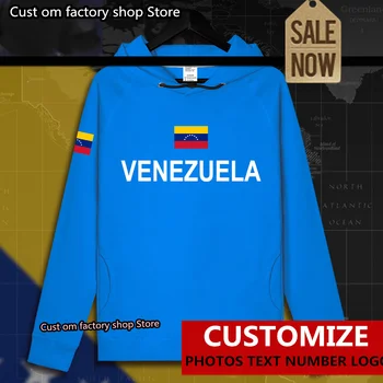 Венецуела Venezuelan VEN VE мъжки hoody с качулка, пуловери, жилетки, мъжки hoody, нова градинска облекло, спортни дрехи, спортно облекло nation fla